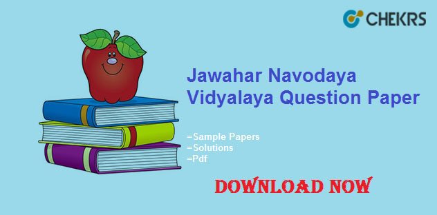 Jawahar Navodaya Vidyalaya Question Paper 2019 2020 Jnvst