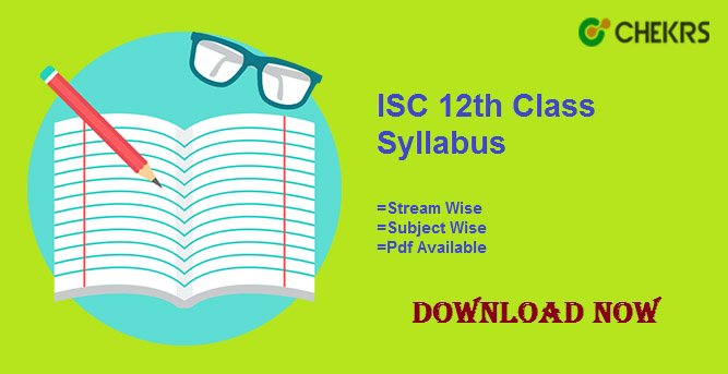 ISC 12th Class Syllabus 2025 | ISC Arts, Commerce, Science Syllabus