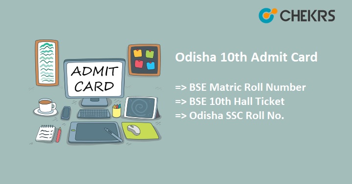 BSE Odisha 10th Admit Card 2024 - Bseodisha.ac.in HSC/ Matric Roll Number