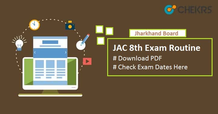 JAC 8th Exam Routine 2024 - Download Schedule Pdf, Question Papers