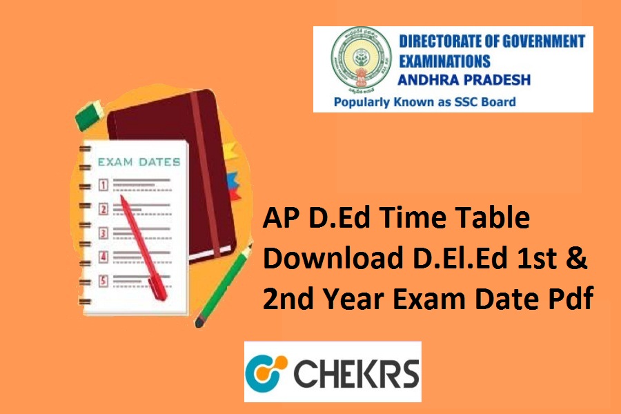 AP D.Ed Time Table 2025 www.bse.ap.gov.in D.El.Ed 1st & 2nd Year Exam Date