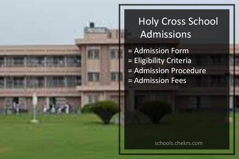 Holy Cross School Admission 2024 25 Procedure Lower Parel Form Result