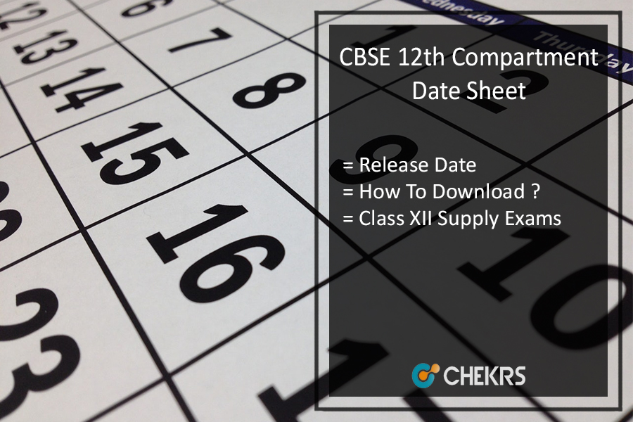 CBSE 12th Compartment/ Improvement Date Sheet 2017, Supplementary Exam